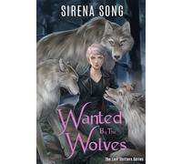 Wanted by the Wolves