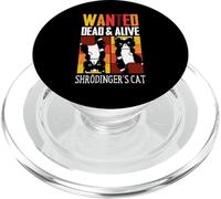 Wanted Dead and Alive Chat de Schrodinger Cadeaux de Physique drôles PopSockets PopGrip pour MagSafe