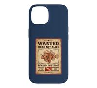 Wanted Dead Not Alive | Récompense Tacos de Poisson Coque pour iPhone 14