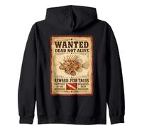 Wanted Dead Not Alive | Récompense Tacos de Poisson Sweat à Capuche