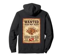 Wanted Dead Not Alive | Récompense Tacos de Poisson Sweat à Capuche
