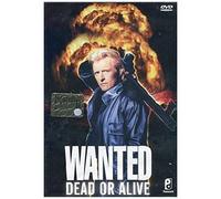 Wanted - Dead Or Alive