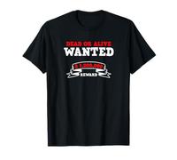 Wanted Dead Or Alive Western Men Women Outlaw Gift T-Shirt