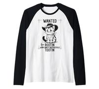 Wanted for Rootin Most Definitely Tootin Cowboy Cat Farting Manche Raglan