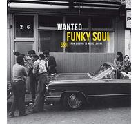 Wanted Funky Soul
