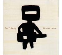 Wanted Man by Paul Kelly & the Messengers/Paul Kelly [CD] NEUF
