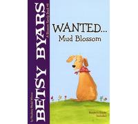 Wanted...Mud Blossom (Blossom Family Book) by Betsy Cromer Byars (2008-08-03)