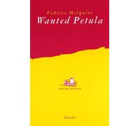 Wanted Petula - Fabrice Melquiot - Arche - broché - Théâtre jeunesse