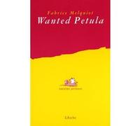 Wanted Petula - Fabrice Melquiot - Arche - broché - Théâtre jeunesse
