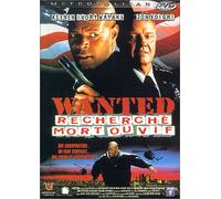 Wanted - Recherché Mort Ou Vif