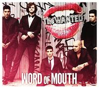 The Wanted - Word of Mouth (Deluxe Edt.)