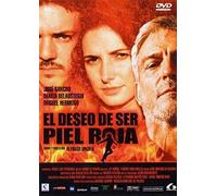 Wanting To Be A Red Skin ( El Deseo De Ser Piel Roja ) [Dvd]