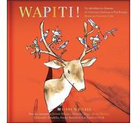 Wapiti ! - Un Abécédaire En Chansons (1 Cd Audio)