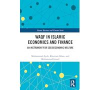 Waqf in Islamic Economics and Finance