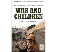 War and Children, Contemporary Military, Strategic, And Security Issues Kendra Dupuy, Krijn Peters (Auteur)
