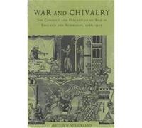 War and Chivalry, Cambridge Studies in Medieval Life and Thought Matthew Strickland (Auteur)