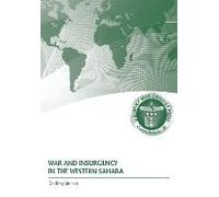 War And Insurgency In The Western Sahara