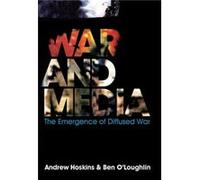 War and Media by OLoughlin & Ben Royal Holloway & University of London Hoskins (Auteur)