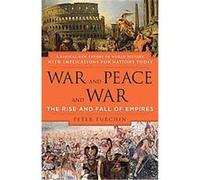 War And Peace And War Peter Turchin (Auteur)