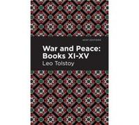 War and Peace Books XI XV by Leo Tolstoy Leo Tolstoy (Auteur)