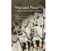 War and Peace in Ancient and Medieval History - Cambridge University Press - Cambridge University Press - Livre en Anglais - Paperback Cambridge University PressCambridge University Press (Auteur)