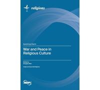 War and Peace in Religious Culture
