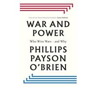 War and Power: Who Wins Wars - and Why – Viking