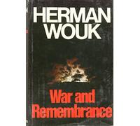 War and Remembrance By Herman Wouk