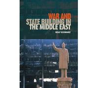 War and State Building in the Middle East