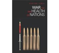 War and the Health of Nations by Zaryab Iqbal Iqbal, Zaryab (Auteur)