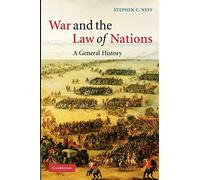 War and the Law of Nations: A General History