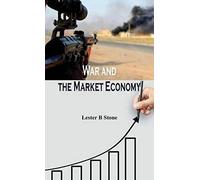 War And The Market Economy