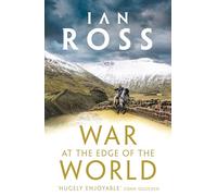 War at the Edge of the World