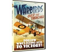 War Birds Over The Trenches