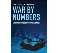 War by Numbers by Christopher A. Lawrence Christopher A Lawrence (Auteur)