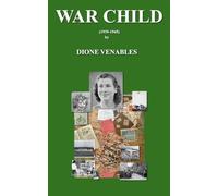 War Child (1939 - 1945)