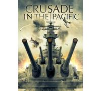 War Classics: Crusade in The Pacific