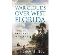War Clouds Over West Florida