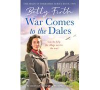 War Comes To The Dales