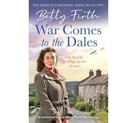 War Comes to the Dales