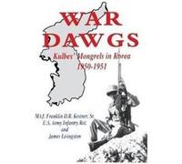 War Dawgs by James Livingston James Livingston (Auteur)