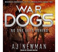 War Dogs: No One Left Behind