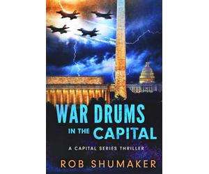 War Drums in the Capital
