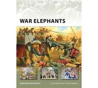 War Elephants, New Vanguard, 150 Konstantin Nossov (Auteur)