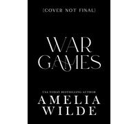War Games - Amelia Wilde - Amelia Wilde - ebook (ePub) - Livre
