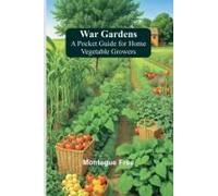 War Gardens