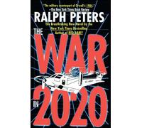 War in 2020: Bush, Clinton, and the Generals