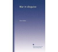 War in disguise, or, The frauds of the neutral flags microform