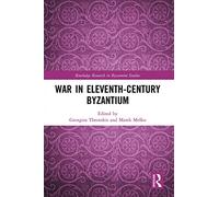 War in Eleventh-Century Byzantium