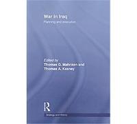 War in Iraq, Strategy and History Series Thomas G. Mahnken (Auteur)